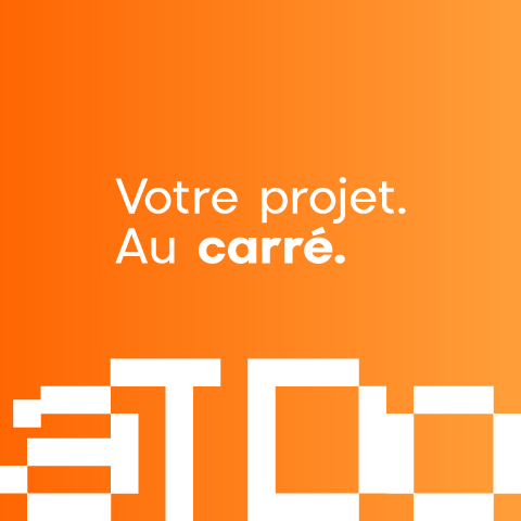 Votre projet. Au carré. — visuel de marque aTDo